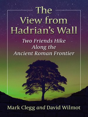 cover image of The View from Hadrian's Wall